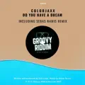 Do You Have A Dream