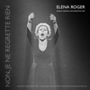 Non, Je Ne Regrette Rien (Elenco Original Piaf Argentina 2022) - Elena Roger