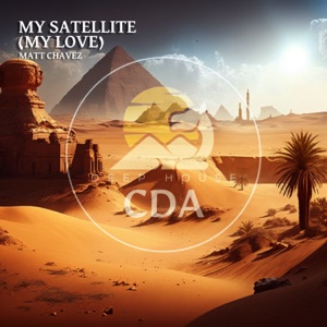 My Satellite (My Love) - Single