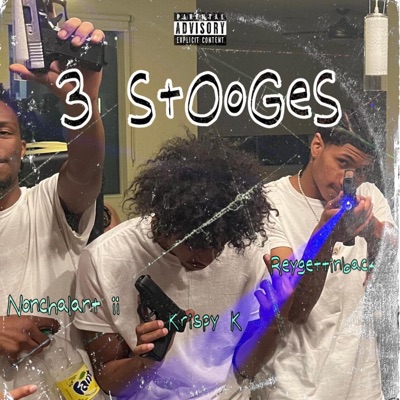 The Three Stooges (feat. Krispy K & Nonchalant ii) - EP