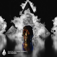No Favors - Single - Reaktive, Justtjokay & Trvpbeez