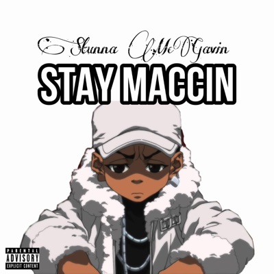 Stay Maccin (feat. ALVA) - Single