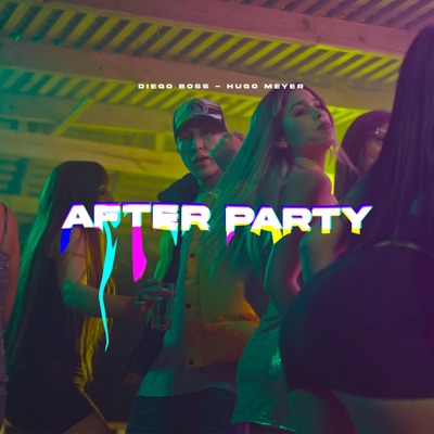 AFTER PARTY - Single
