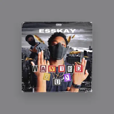 Listen to Esskay, watch music videos, read bio, see tour dates & more!