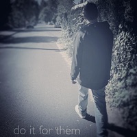 Do It For Them - Single - Muncy