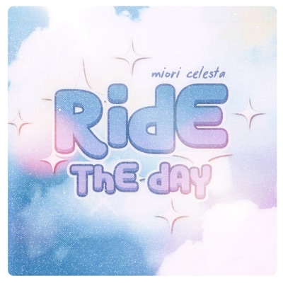 Ride the Day - Single