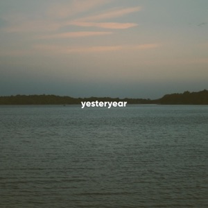 Yesteryear - EP