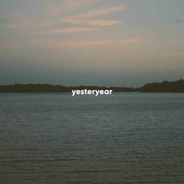 Yesteryear - EP