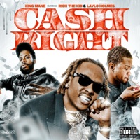Cash Right (feat. Laylo Holmes) - Single - King Mane