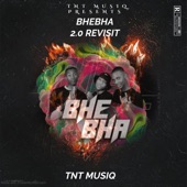 Bhebha 2.0 Revisit (Radio Edit) artwork