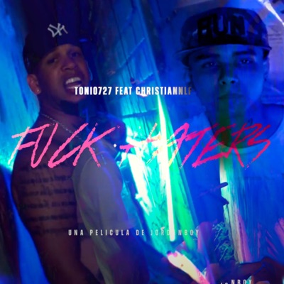 FUCK HATERS (feat. ChristianALF) - Single