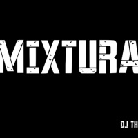 Mixtura - Single - Dj Theark & Farko