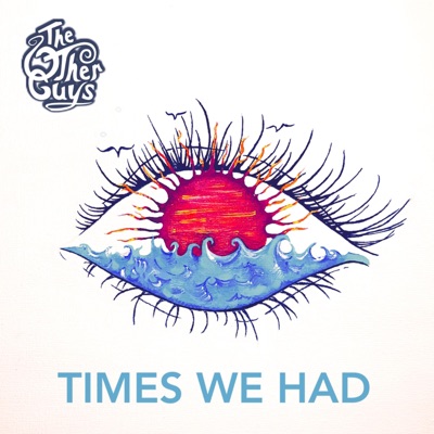 Times We Had - Single