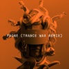 Phone (Trance Wax Remix) [feat. Sam Tompkins & Em Beihold] - Single