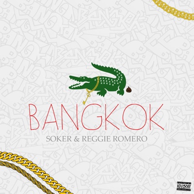Bangkok (feat. Reggie Romero) - Single