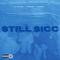 Still Sicc - Lul Kayvon lyrics