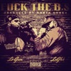 F**k the B.S (feat. LuGhz & Lo gun) - Single