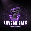 Love Me Back - Single