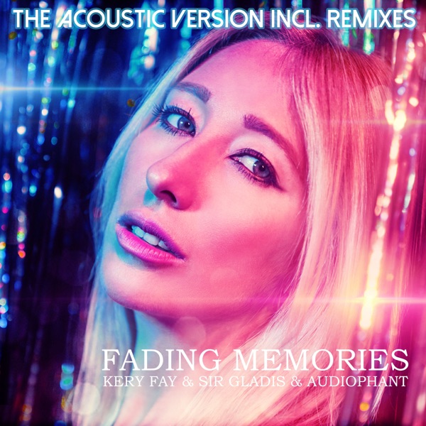 Fading Memories (The Acoustic Version Incl. Remixes) - EP