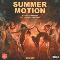 Summer Motion - Single - Blayne Thee Mellow King