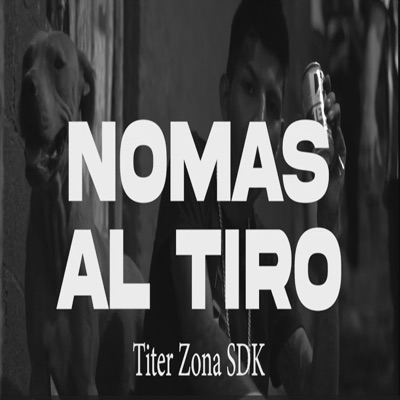 Nomas Al Tiro - Single