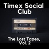 Timex Social Club