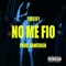 No Me Fio - 24Keefy lyrics