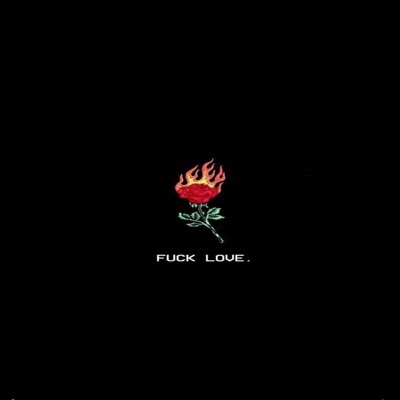 Fuck Love (feat. Billy K, D Niro & Jawe) - Single