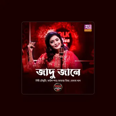 Listen to Bithy Chowdhury, watch music videos, read bio, see tour dates & more!