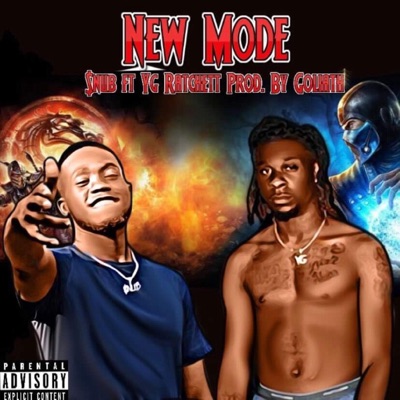 New Mode (feat. Yg Ratchett) [Remix] [Remix] - Single