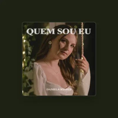 Listen to Daniela Soares, watch music videos, read bio, see tour dates & more!