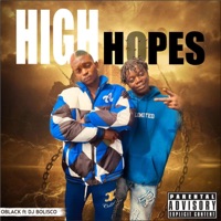 High Hopes (feat. Bolisco) - Single - Oblackfundz