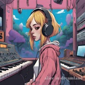 Alice In Dreamland artwork