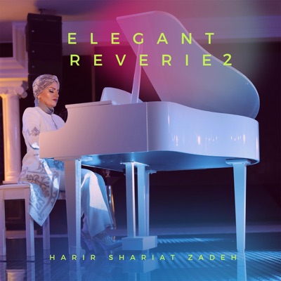 Elegant Reverie (Part II) - EP