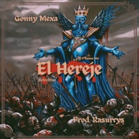 El Hereje - Single - Gonny Mexa & Rasurrys