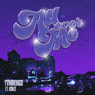 All over me (feat. Konzi) - Single
