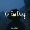 Xin Em Đừng (feat. B4OK) - Single