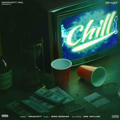 Chill - Single