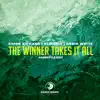 Stream & download The Winner Takes It All (Hardstyle Edit) - Single