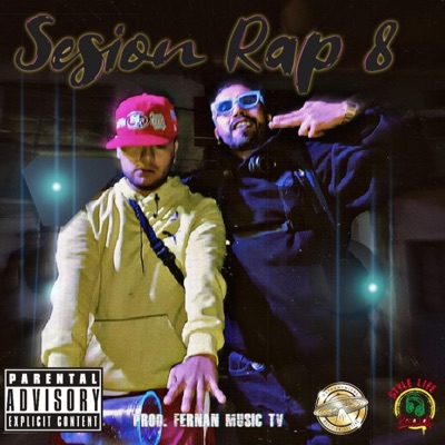 Sesion Rap 8 (feat. Msvnto, Fernan Music Tv & 3LCK) - Single