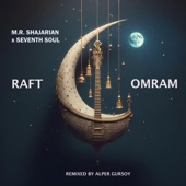 Raft Omram (Alper Gursoy Remix) artwork