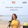 How Deep is Your Love (Rhythm of the Ocean) - Single