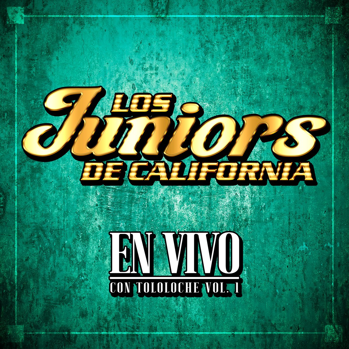 Los Juniors De California El Pio Diaz ‎En Vivo Con Tololoche, Vol. 1 - Album by Los Juniors de California