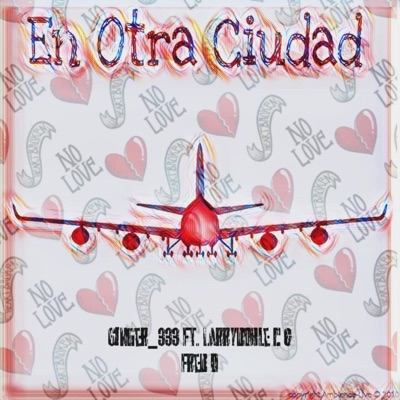 En otra Ciudad (feat. Larry DobleC & Fred D) - Single