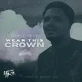 Wear This Crown