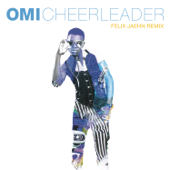 Cheerleader (Felix Jaehn Remix Radio Edit) - Omi Cover Art
