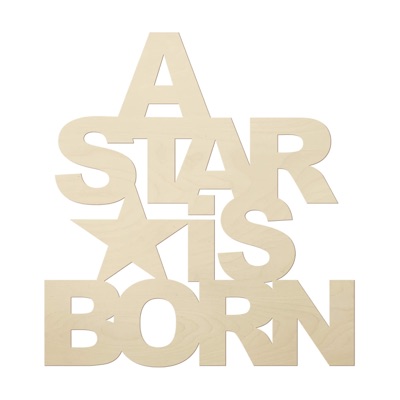 A Star Is Born - Single