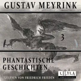 Phantastische Geschichten 3 (Der Kardinal Napellus, JH Obereits Besuch bei den Zeitegeln.)