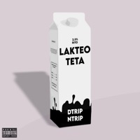 Lakteoteta - Single - D'trip N'trip