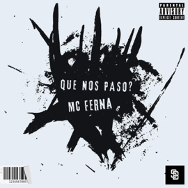 Que Nos Paso? Mc Ferna